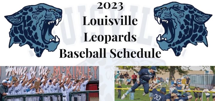 Louisville Leopards Baseball Roster 2023  Louisville High School Varsity  Baseball Roster 2023 - Leopard Nation